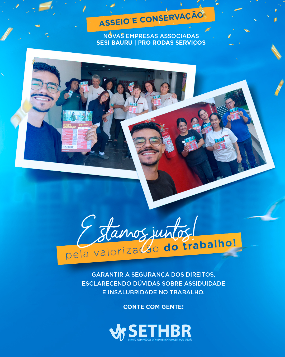 💼✨ O Sindicato Sethbr dá as boas-vindas às novas empresas associadas: SESI Bauru e Pro Rodas Serviços! Estamos juntos na luta pela valorização do trabalho e na garantia dos direitos dos trabalhadores. 💪
Nosso compromisso é claro: esclarecer todas as dúvidas sobre Assiduidade e Insalubridade no ambiente de trabalho, garantindo a segurança dos direitos de cada colaborador. 🤝
Conte sempre conosco! Estamos aqui para apoiar e fortalecer a sua jornada. 🚀
#Sethbr #ValorizaçãoDoTrabalho #Assiduidade #Insalubridade #DireitosTrabalhistas #UnidosPeloTrabalho #Sindicato #TrabalhadorForte #TurismoEHospitalidade #BauruERegião
Conte com a gente!
Sempre ao lado do trabalhador.
📞Fale com o Sethbr: (14) 3227-7431 ou 3227-7283
📲 Para saber mais sobre o nosso trabalho, acesse: www.sethbr.com.br
#sethbrbauru #sindicato #bauru #sethbr #aposentadoria #direitodotrabalhador #condomínios #edificio #baurucity