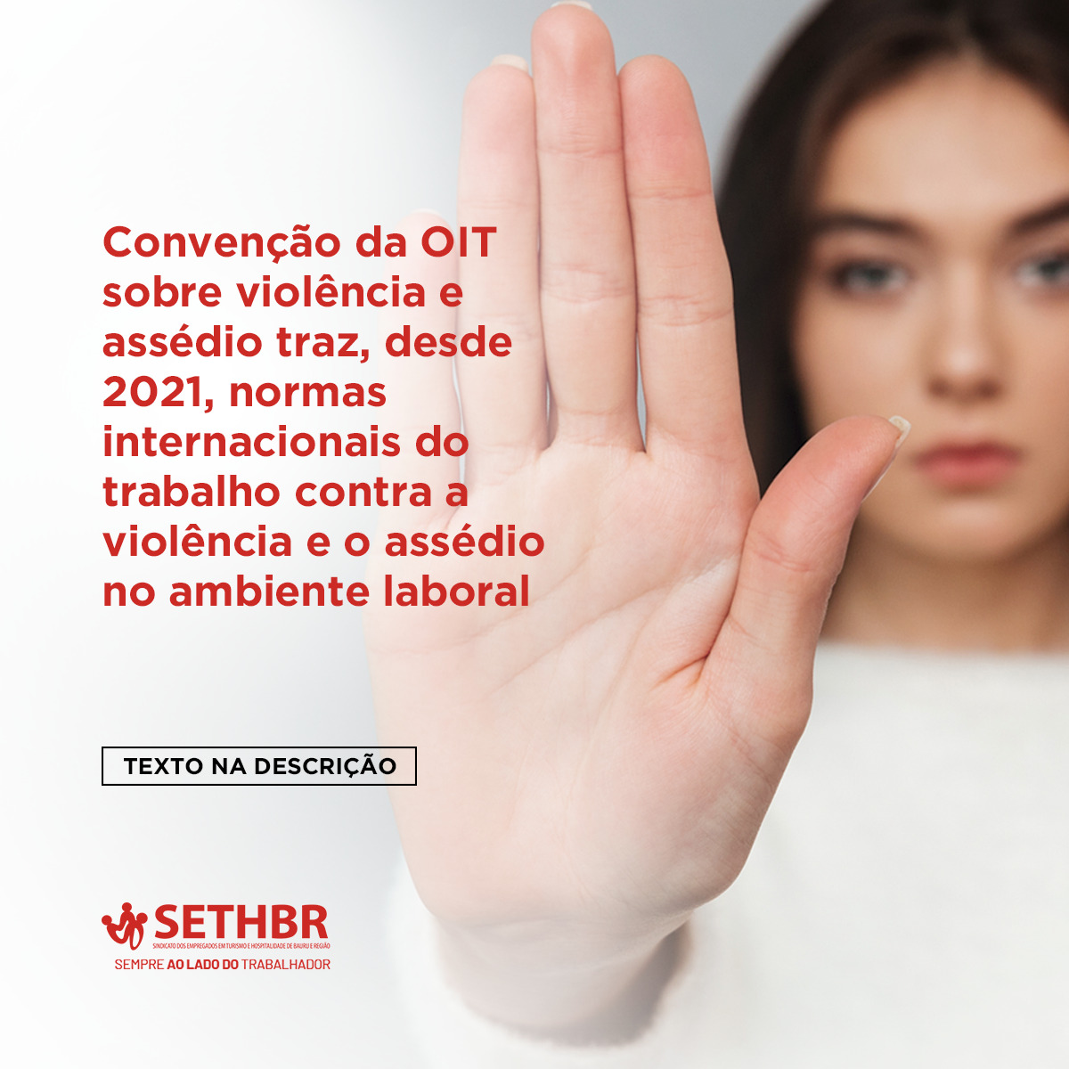 Convenção da OIT sobre violência e assédio traz, desde 2021, normas internacionais do trabalho contra a violência e o assédio no ambiente laboral