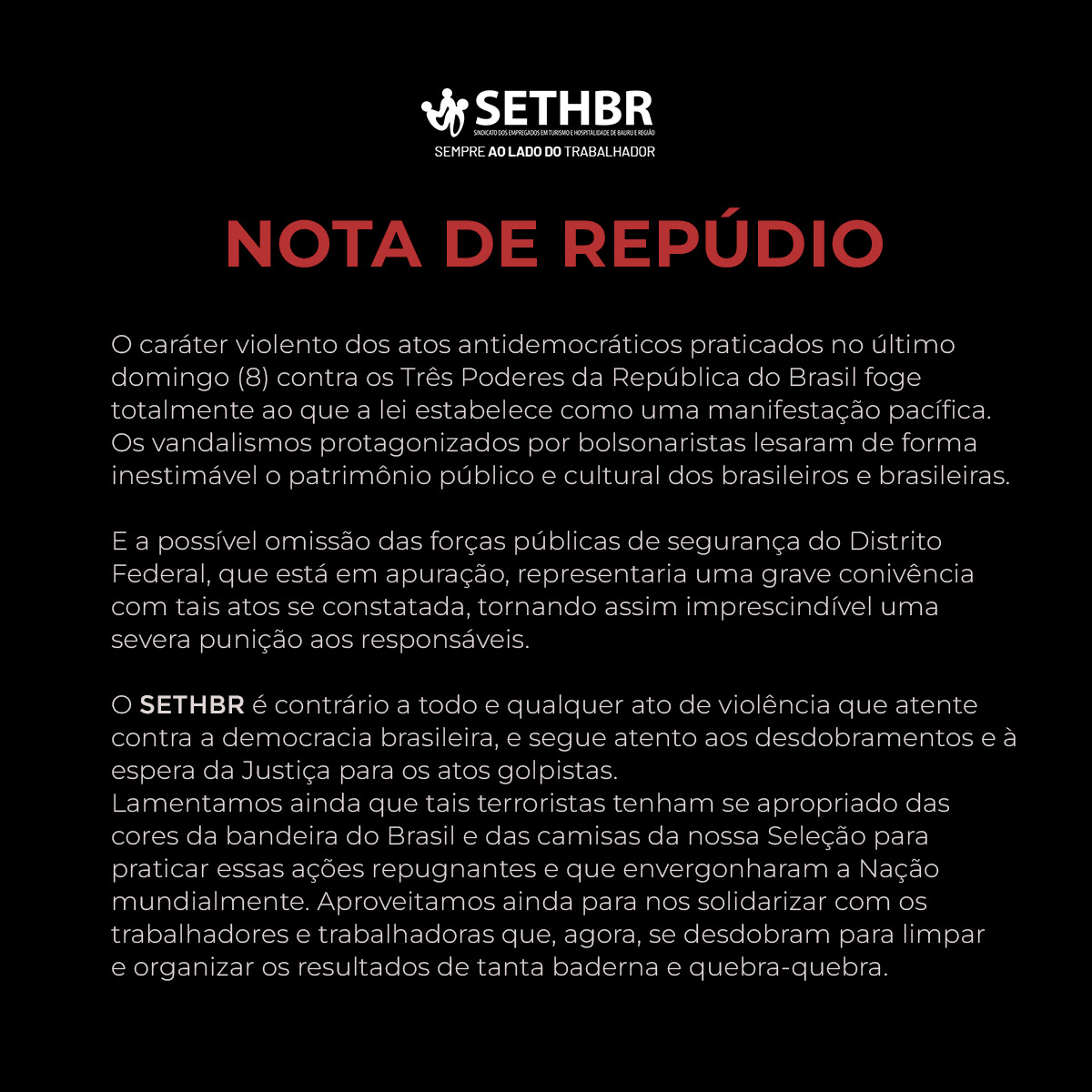 SETHBR repudia atos violentos e antidemocráticos em Brasília