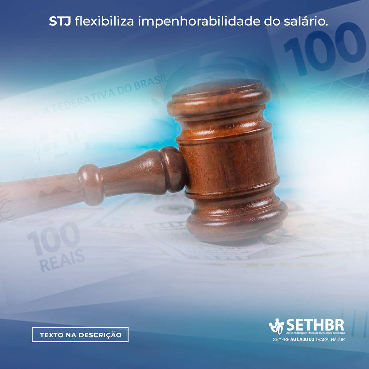 Impenhorabilidade do salário é flexibilizada pelo STJ em decisão