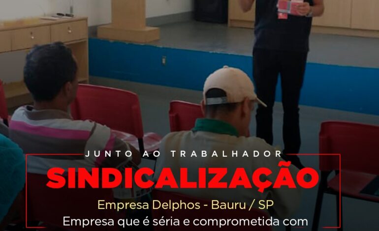 sindicalização | empresa delphos