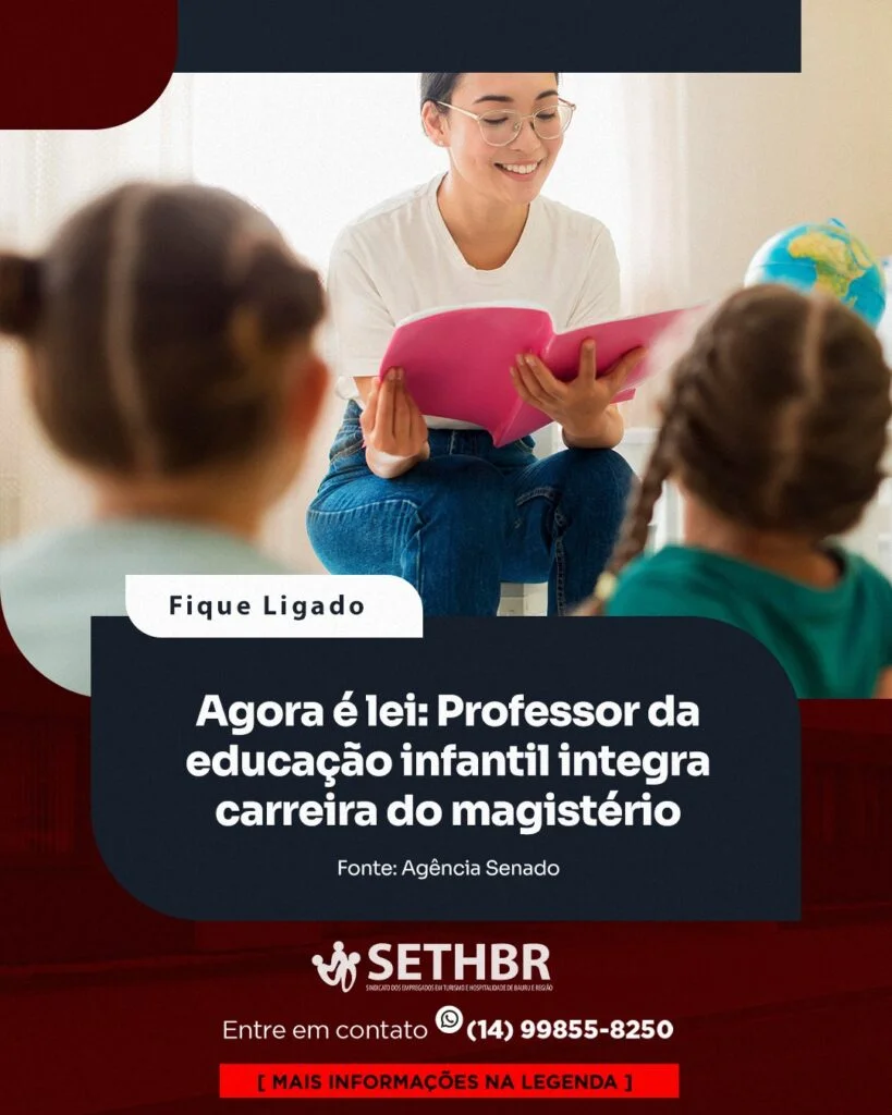 os professores da educação infantil serão reconhecidos como profissionais da carreira do magistério