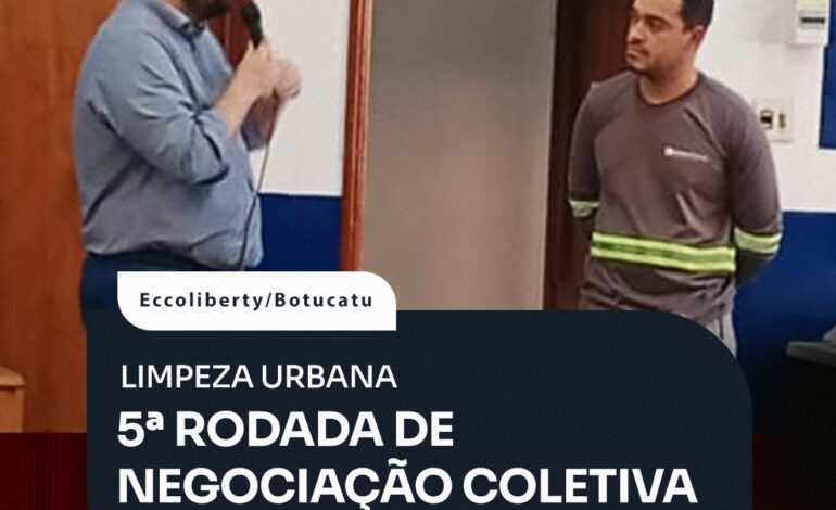5ª Rodada de Negociação Coletiva da Limpeza Urbana! 🤝🧹